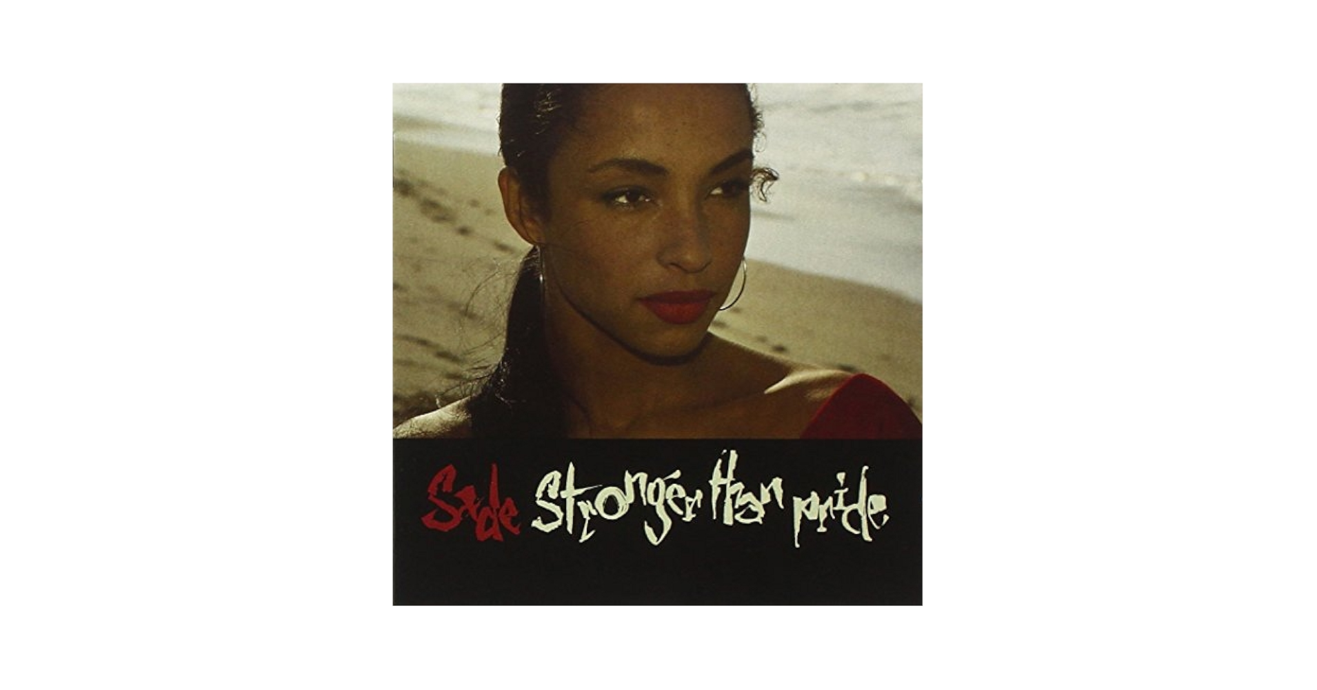 Sade - Stronger Than Pride - Amazon.com Music